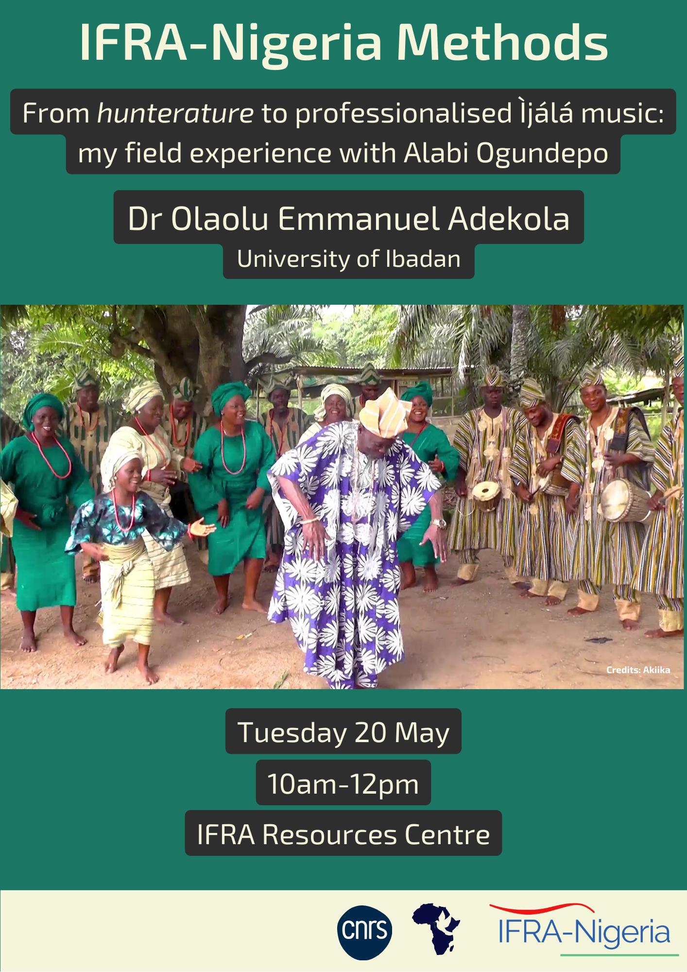 Methodological Seminar - From hunterature to professionalised Ìjálá music: my field experience with Àlàbí Ògúndépò - Dr Olaolu Adekola