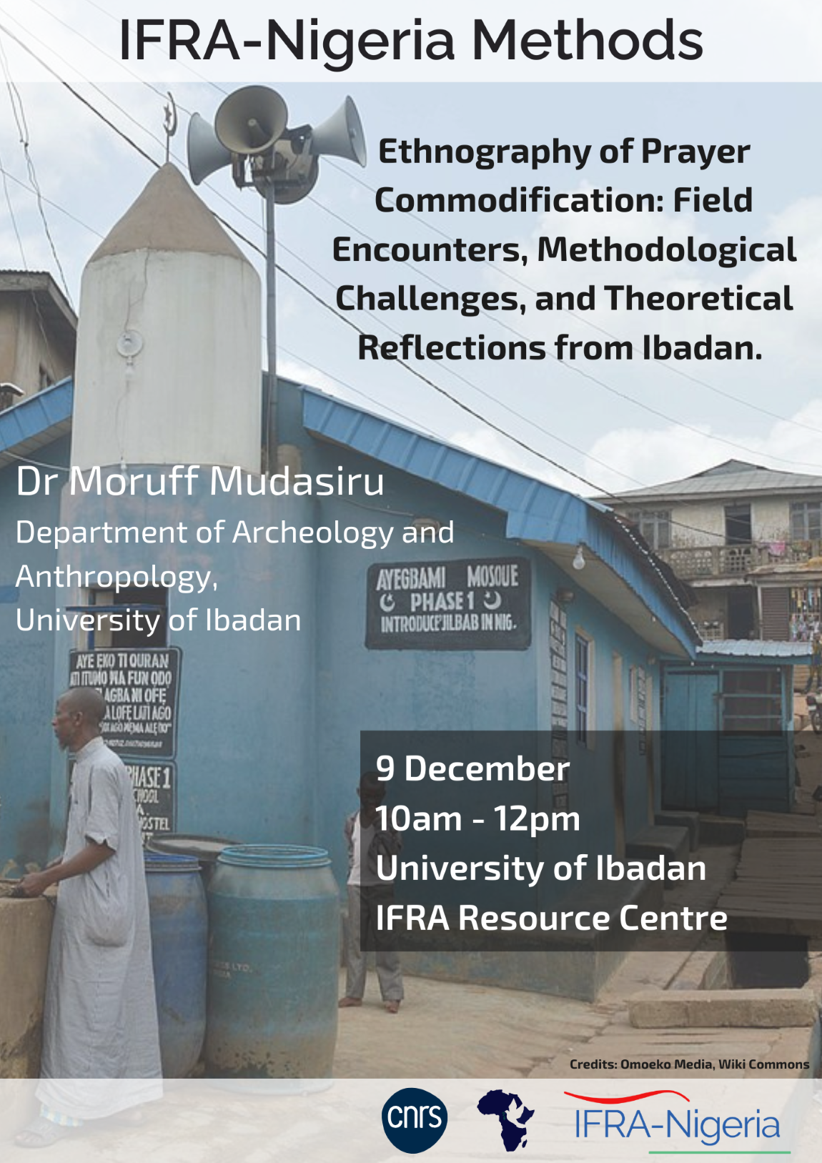 Methodological Seminar "Ethnography of Prayer Commodification: Field Encounters, Methodological Challenges, and Theoretical Reflections from Ibadan"