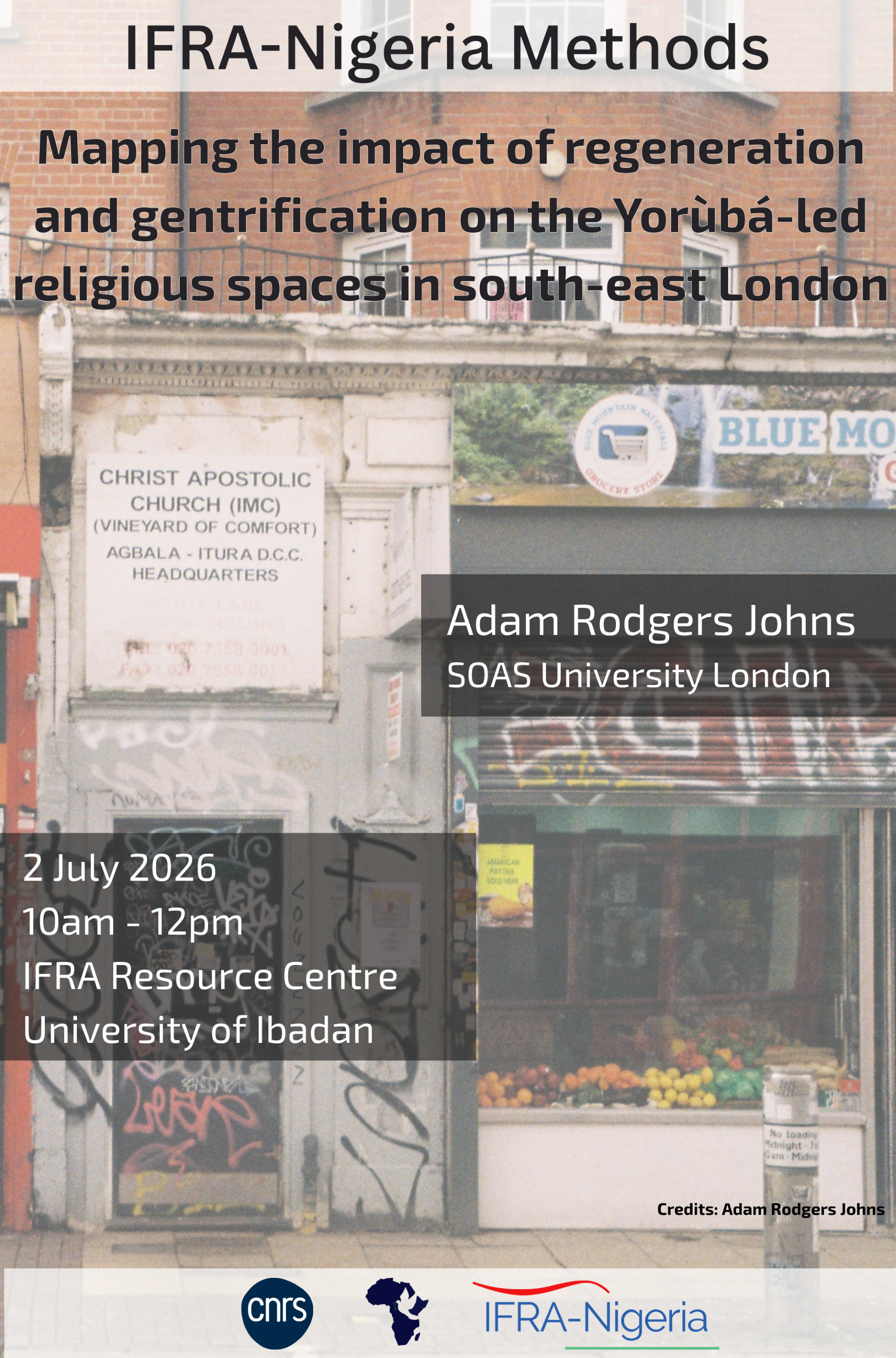 The impact of gentrification on the Yorùbá-led religious spaces in London